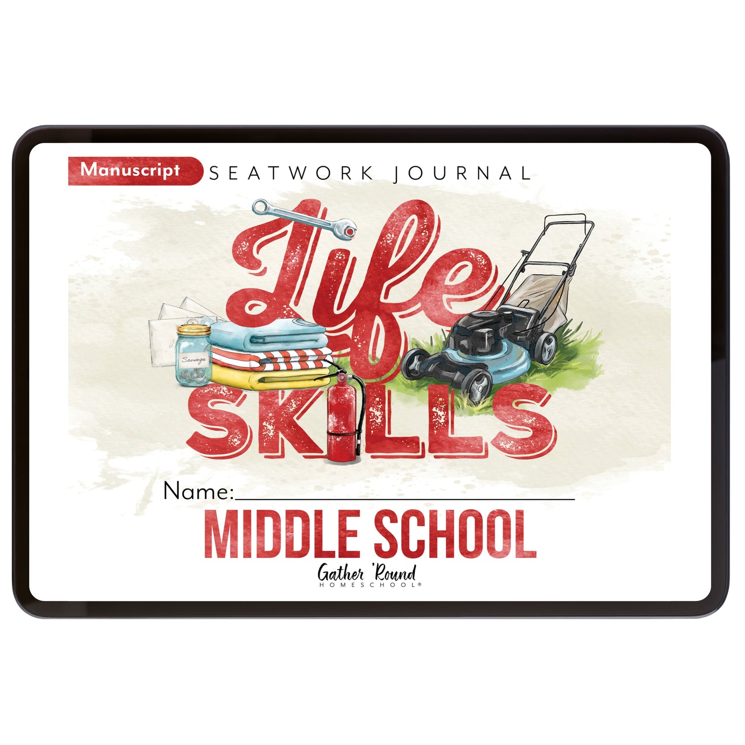 Life Skills homeschool unit study digital middle school manuscript seatwork journal