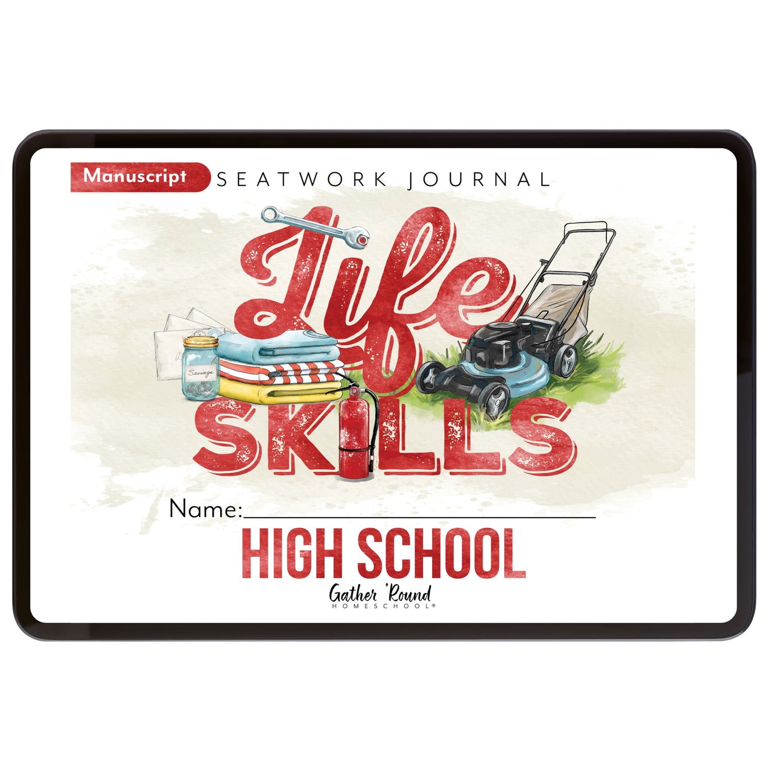 Life Skills homeschool unit study digital high school manuscript seatwork journal