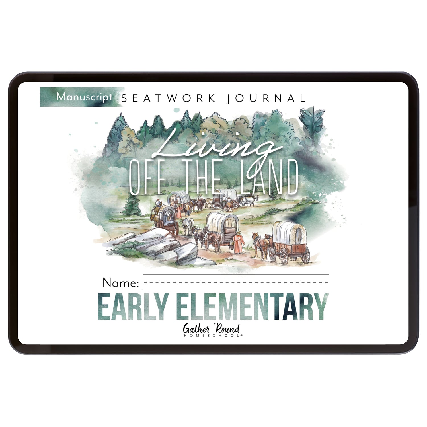 Living Off the Land homeschool unit seatwork journal digital Early Elementary student notebook in manuscript