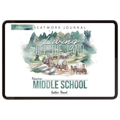 Living Off the Land homeschool unit seatwork journal digital Middle School student notebook in manuscript