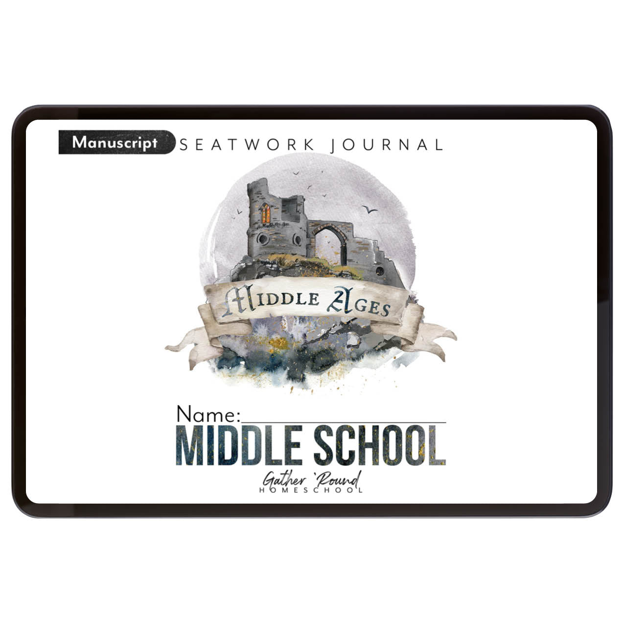Middle Ages homeschool unit study digital student seatwork book in manuscript for middle school