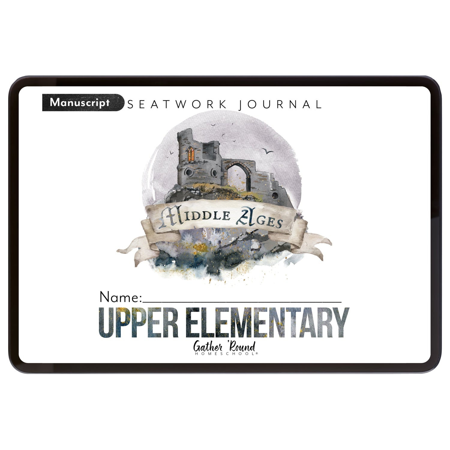 Middle Ages homeschool unit study digital student seatwork book in manuscript for upper elementary