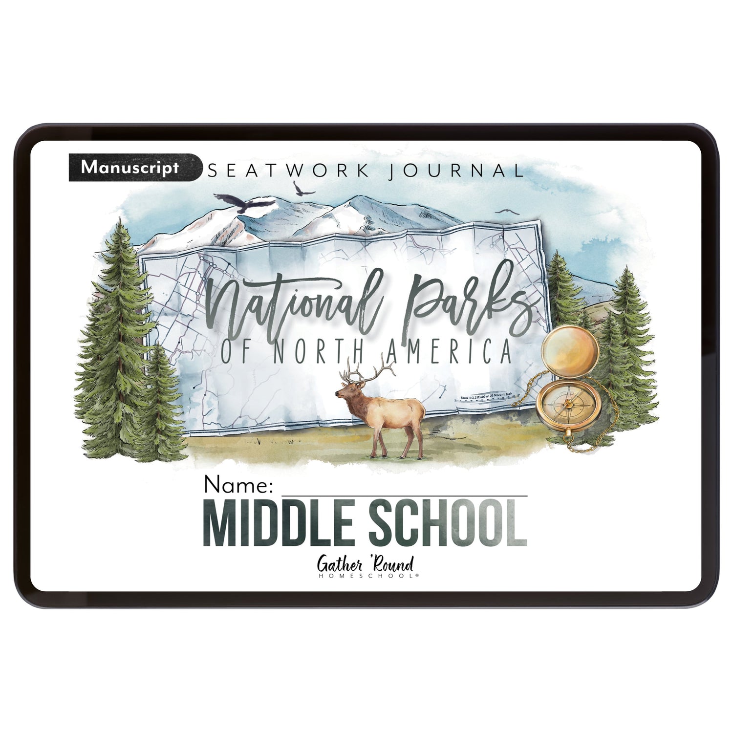 National Parks of North America homeschool unit study digital student seatwork journal in Manuscript for Middle School