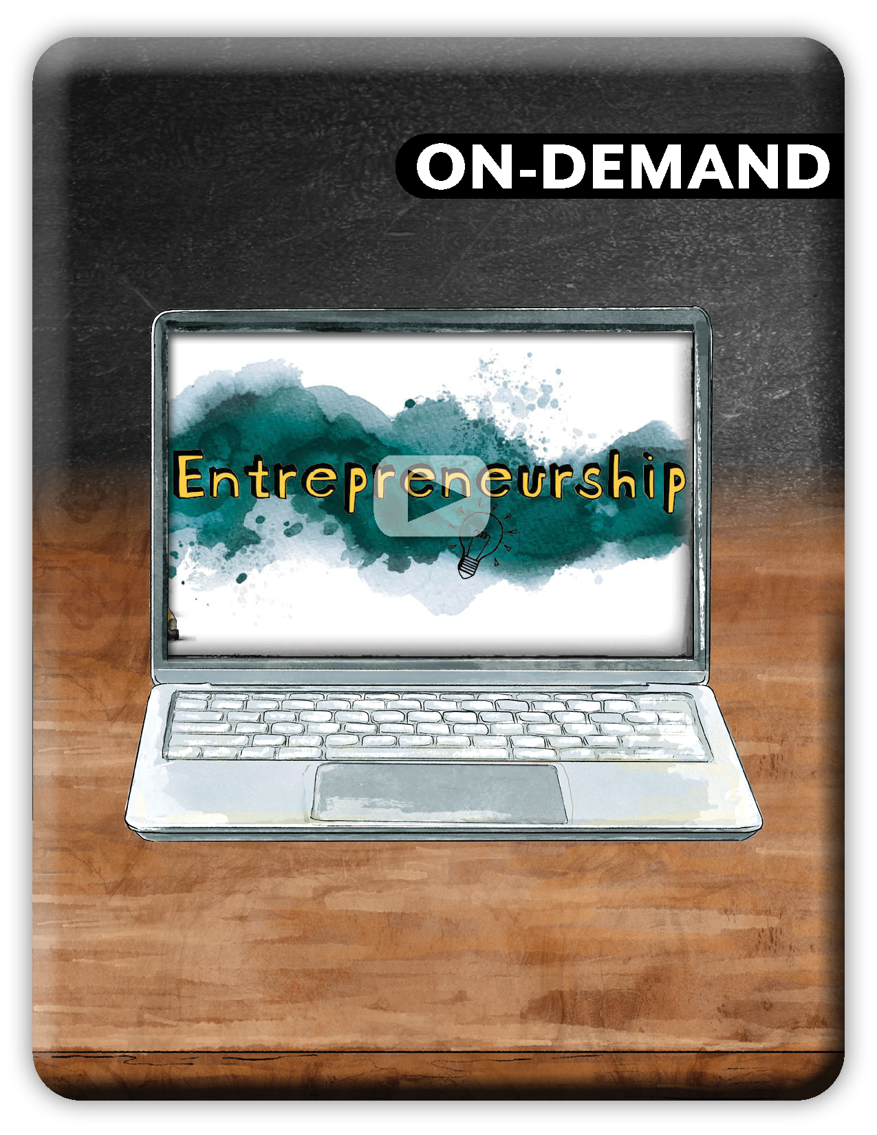 Laptop on a wooden surface with 'On-Demand Entrepreneurship' displayed on the screen.