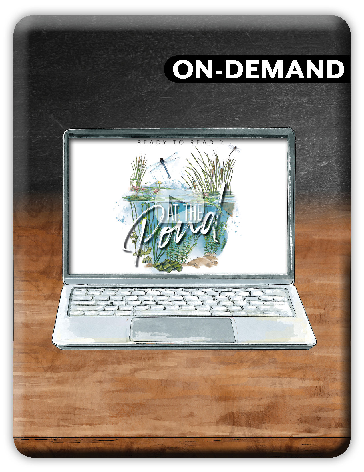 Laptop on a wooden desk with 'On-Demand' text above, 'Ready to Read' logo below.