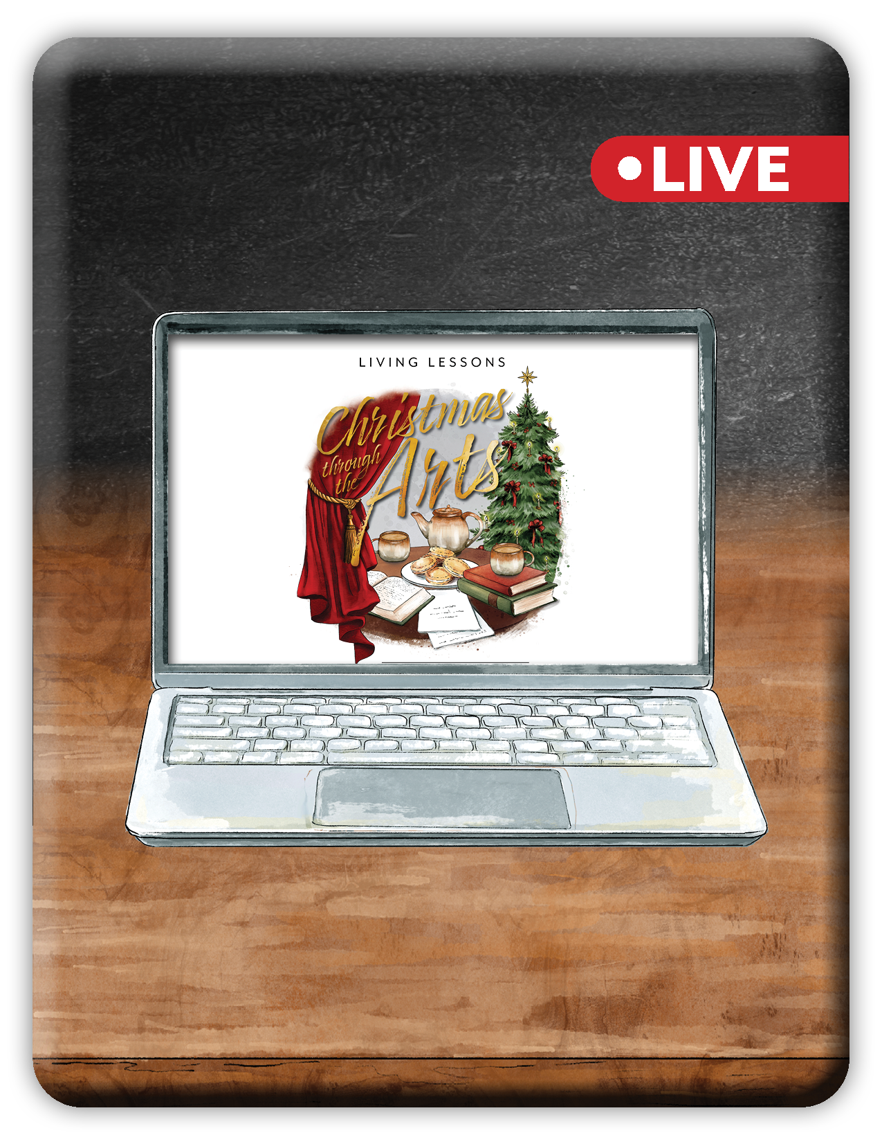 Laptop on a wooden desk with a Christmas-themed screen displaying 'Christmas Arts' and 'Living Lessons'.