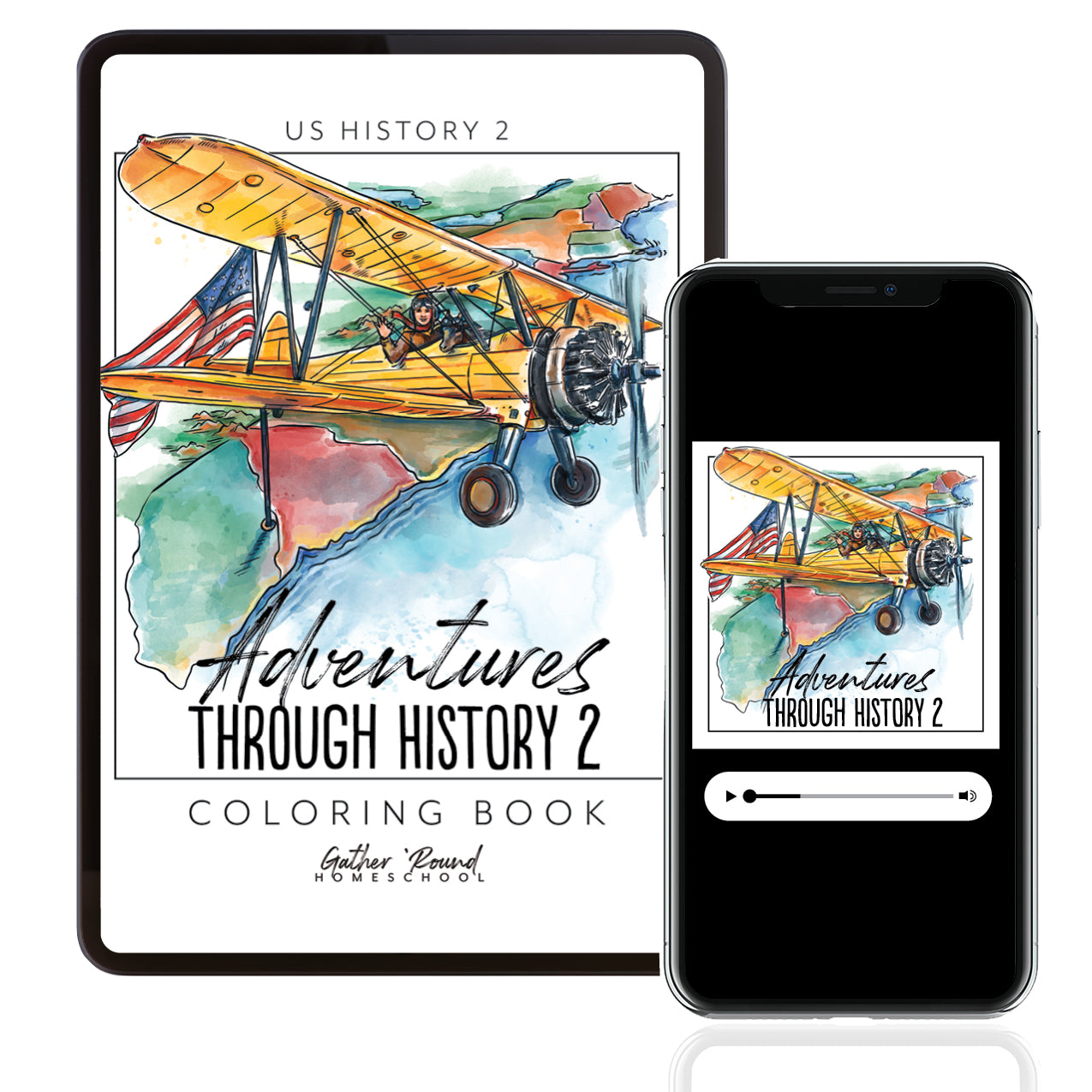 US History 2: Rise to Independence: 1763-1815 Homeschool Study Unit Digital Combo Adventures Through History 2 Coloring Book and MP3 Stories