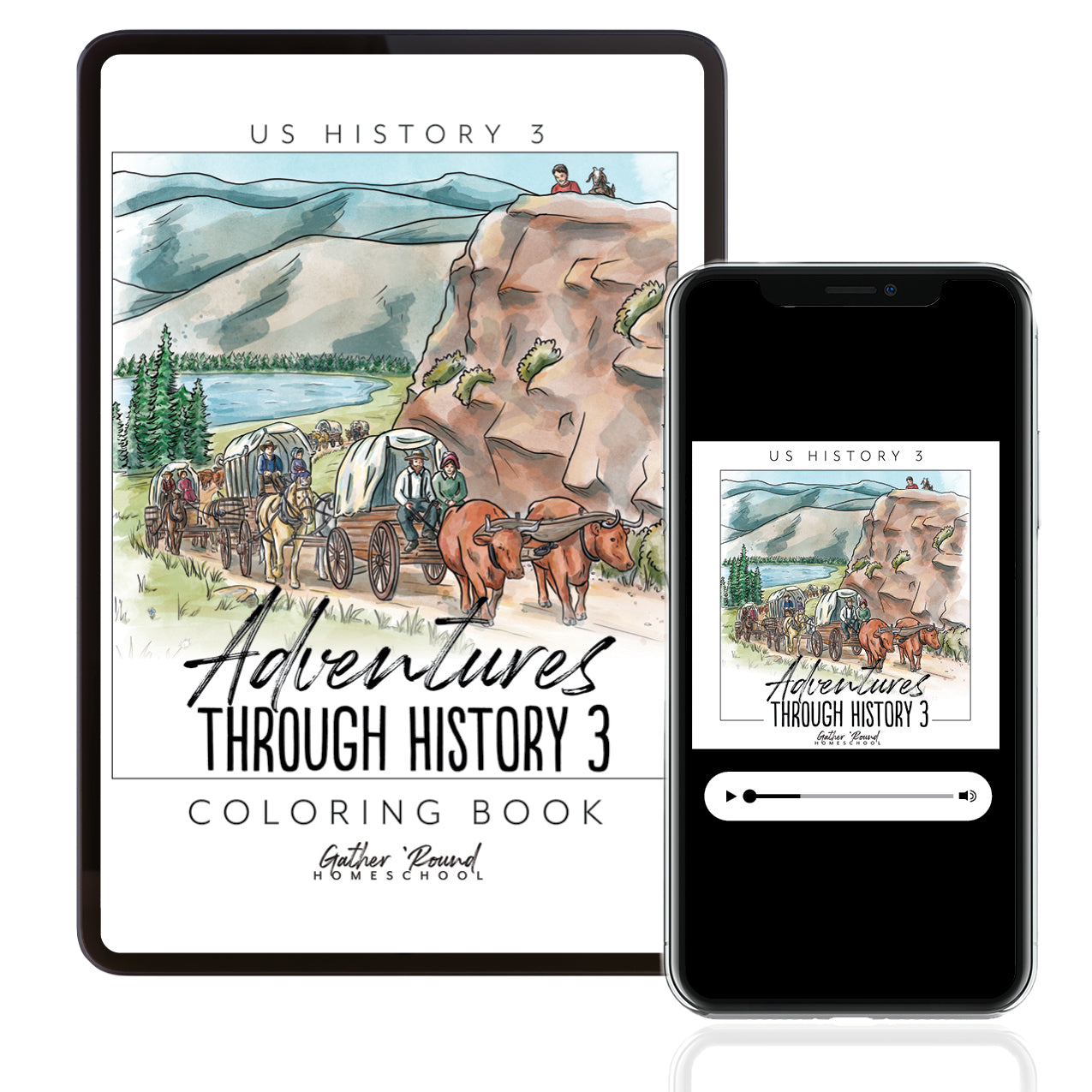 US History 3: Growing Identity: 1816-1899 Adventures Though History Homeschool Digital Coloring Book and MP3 Stories