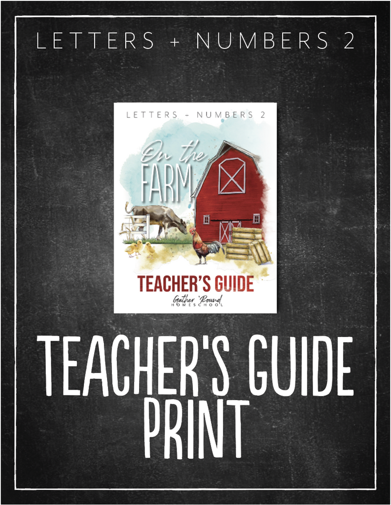 Letters + Numbers 2: On the Farm Teacher's Guide (HARD COPY)