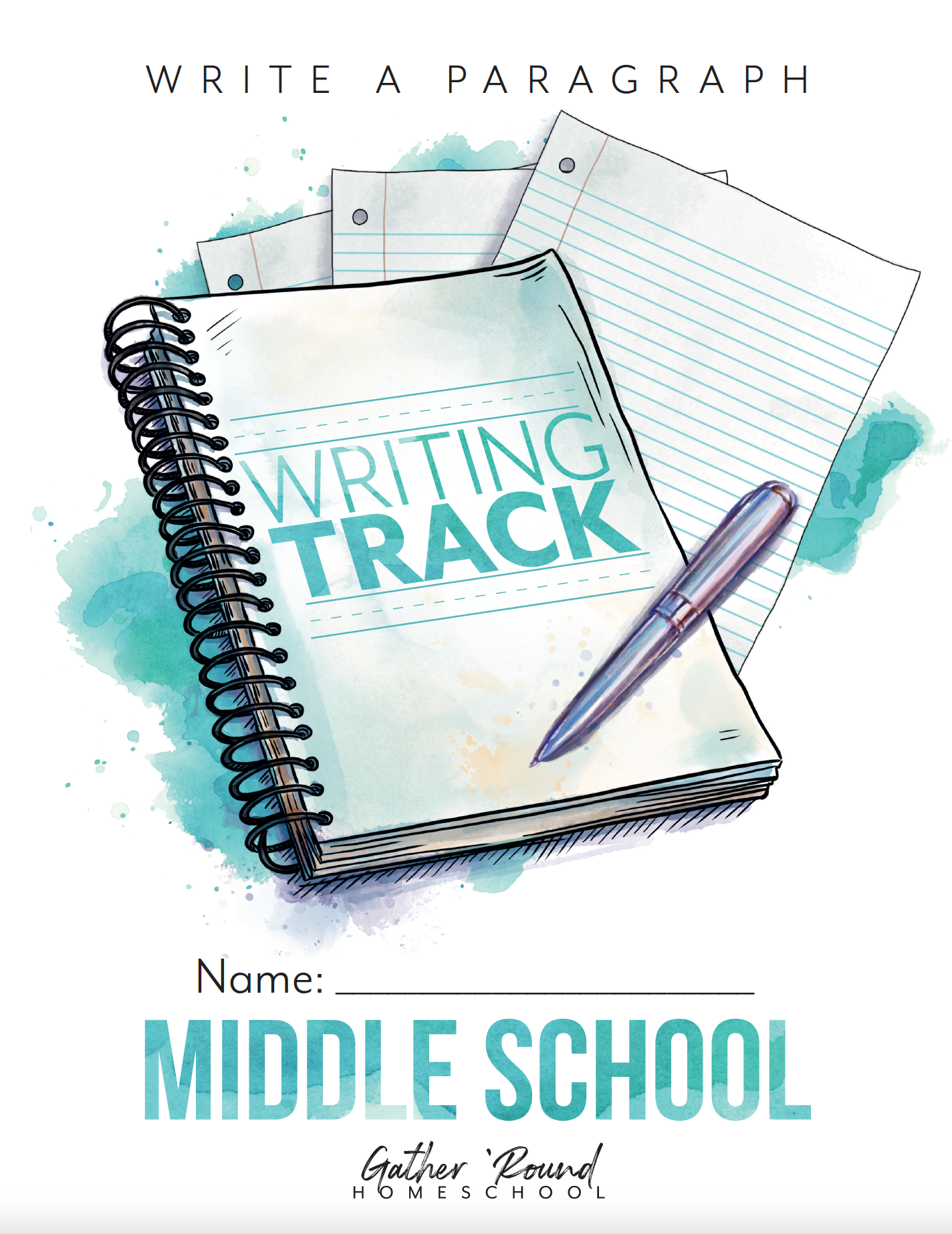 Paragraph Digital Writing Track – Gather 'Round Homeschool